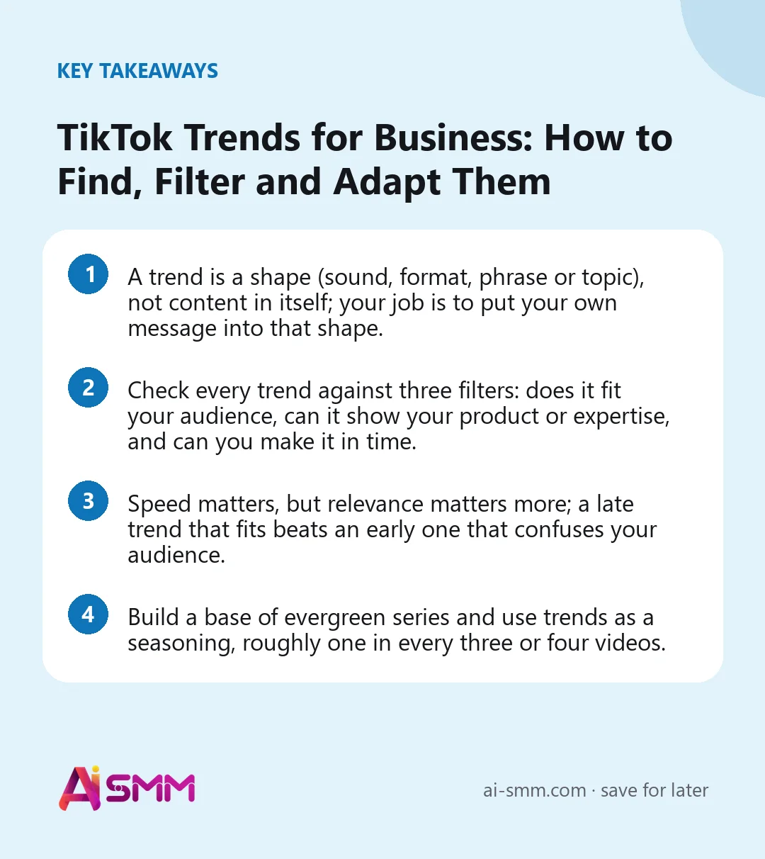 Key takeaways: TikTok Trends for Business: How to Find, Filter and Adapt Them