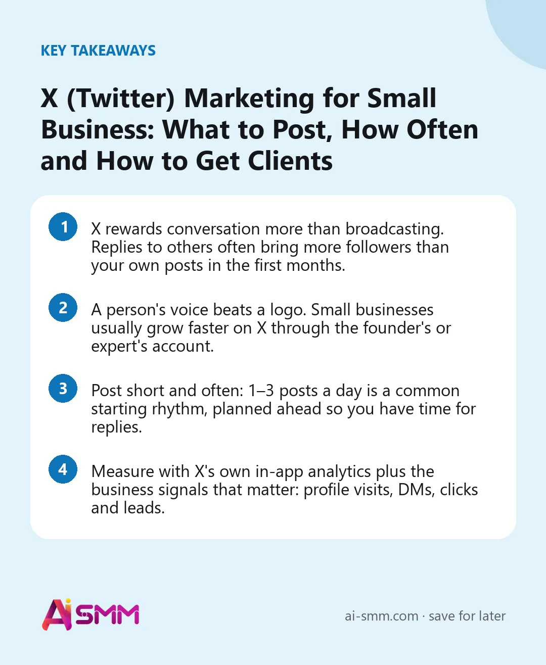 Key takeaways: X (Twitter) Marketing for Small Business: What to Post, How Often and How to Get Clients